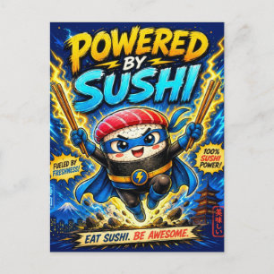 Carte Postale Alimenté par Sushi – Super-héros Mignon Sushi