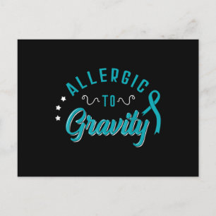 Carte Postale Allergic To Gravity POTS Dysautonomia Turquoise Ri