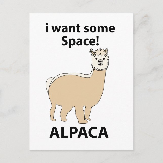 Carte Postale Alpaca Je Veux Un Espace Drôle Alpaca (Devant)