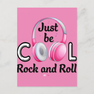 Carte Postale Amateur de musique Sois juste cool Rock and Roll