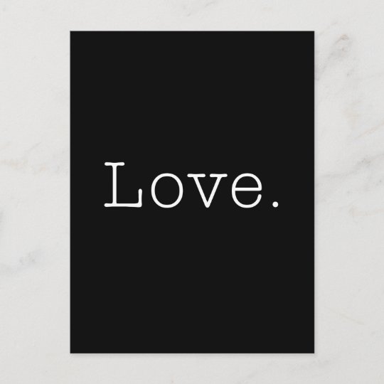 Carte Postale Amour Modele De Citation D Amour Noir Et Blanc Zazzle Fr