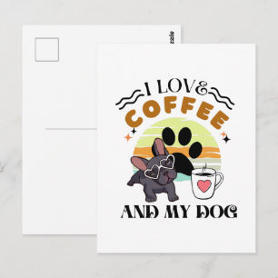 Carte Postale Amoureux du café - J'aime le café et mon chien