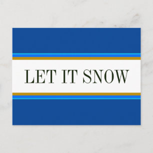 Carte Postale Amusant Bleu Alpin Bleu LET IT NEIGE Stripes