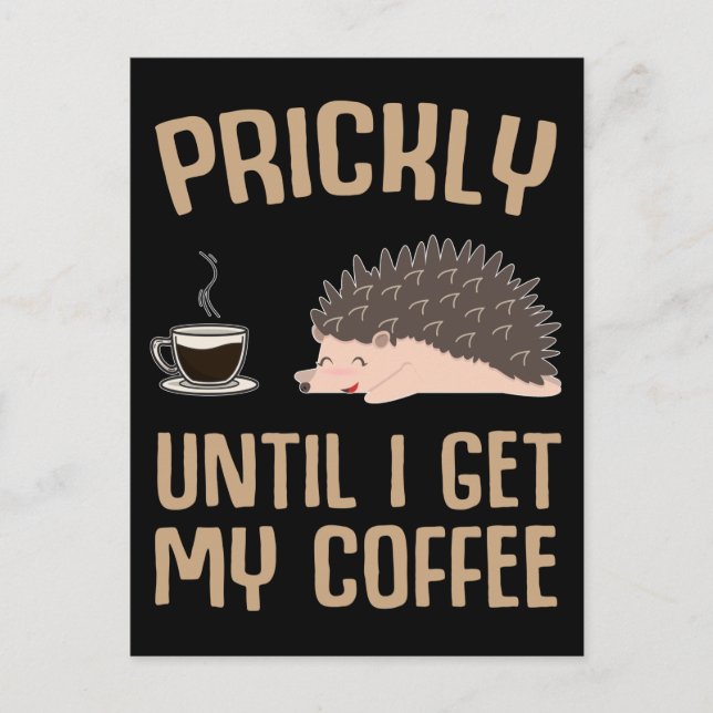 Carte Postale Amusant café Sarcasme Hedgehog Lover (Devant)