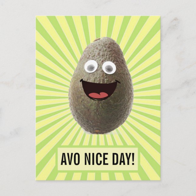 Carte Postale Amusant Cute Avocado Avoir Une Bonne Journée (Devant)