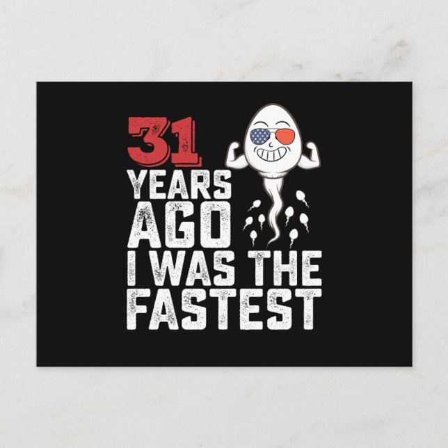 Carte Postale Anniversaire il y a 31 ans j'étais le plus rapide (Devant)