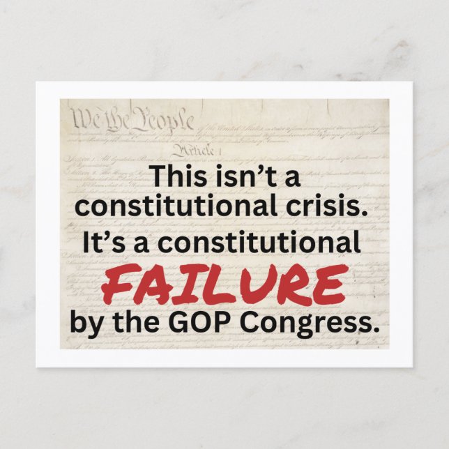 Carte Postale Anti-Trump GOP Constitutional Failure Crisis  (Devant)