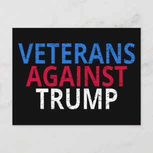 Carte Postale Anti-Trump - Les vétérans contre Trump