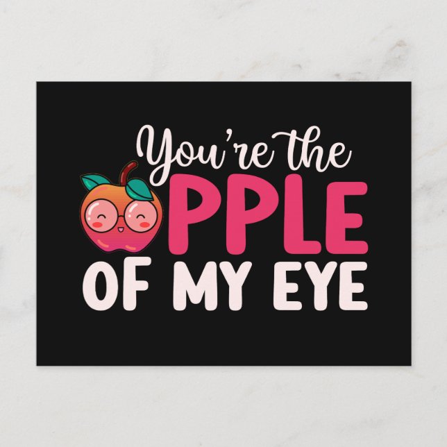 Carte Postale Apple Of My Eye Cute Pun Drôle Saint Valentin (Devant)