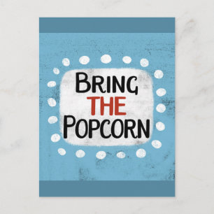 Carte postale « Apportez le pop-corn »