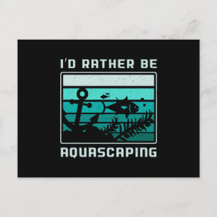 Carte Postale Aquarist Je préfère être Aquascaping Retro Aquariu