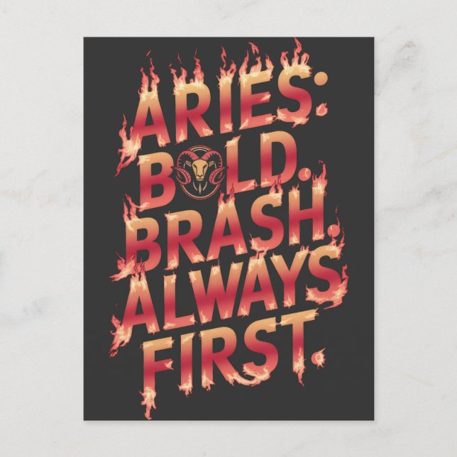 Carte Postale Aries : Gras, Brash, Toujours premier (Devant)