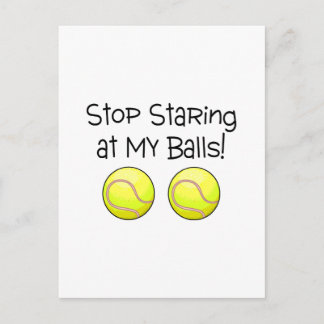 Carte Postale Arrêtez De Regarder Mes Boules (Balles De Tennis)