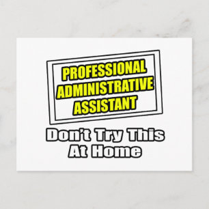 Carte Postale Assistant administratif professionnel...Plaisanter