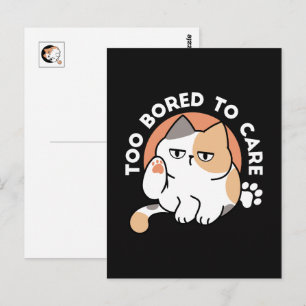 Carte Postale Attitude de chat paresseux – Trop blasé pour s'en 