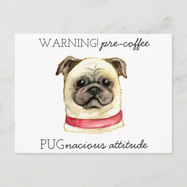 Carte Postale Attitude Pugnace Avant Café avec Pug (Devant)
