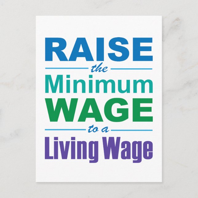 Carte Postale Augmenter le salaire minimum à un salaire minimum (Devant)