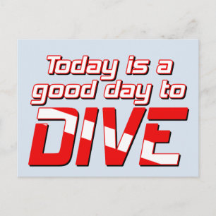Carte Postale Aujourd'hui est un bon jour pour plonger