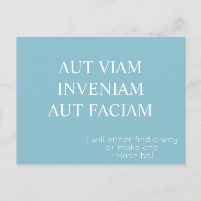 Carte postale Aut Viam Inveniam Aut Faciam - Turqu (Devant)