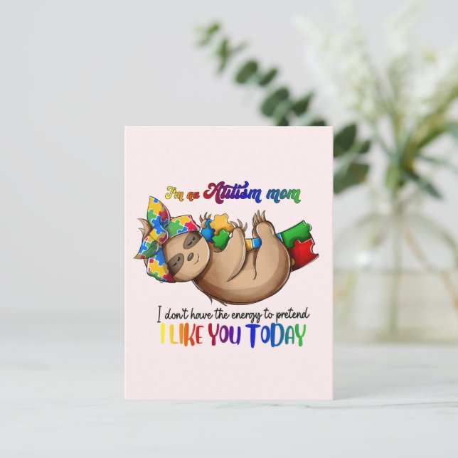 Carte Postale Autism Mom - Sloth (Debout devant)