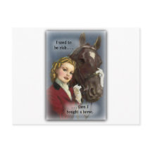 Autrefois riche, achetait un cheval