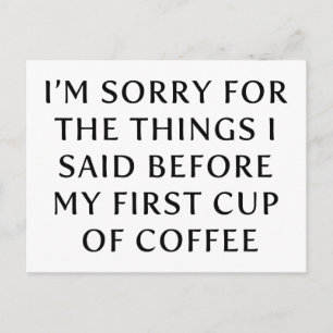 Carte Postale Avant ma première coupe de café