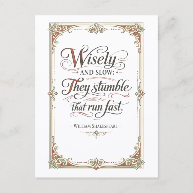 Carte Postale « Avec sagesse et lenteur » Shakespeare (Devant)