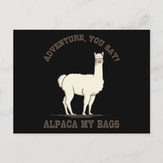 Carte Postale AVENTURE VOUS DITES ALPACA MES BAGAGES Drôle de Ra (Devant)