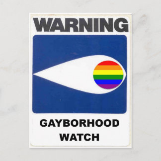 Carte Postale AVERTISSEMENT : Gayborhood Watch
