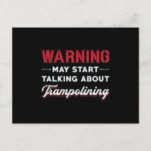 Carte Postale Avertissement Peut Commencer À Parler De Trampolin