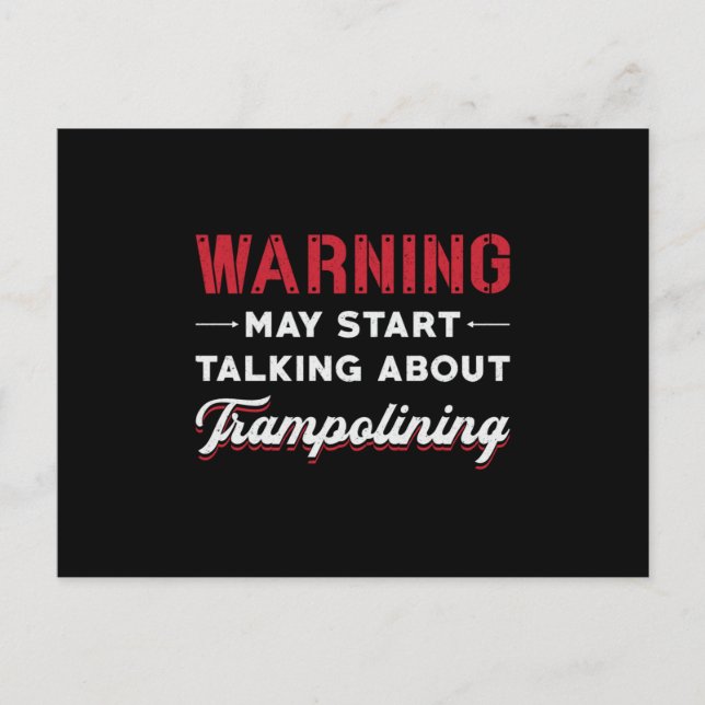 Carte Postale Avertissement Peut Commencer À Parler De Trampolin (Devant)