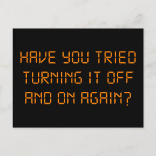 Carte Postale Avez-Vous Essayé De L'Éteindre Et De Le Redémarrer