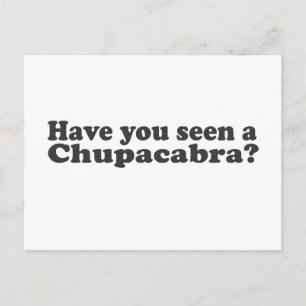 Carte Postale Avez-Vous Vu Un Chupacabra ?