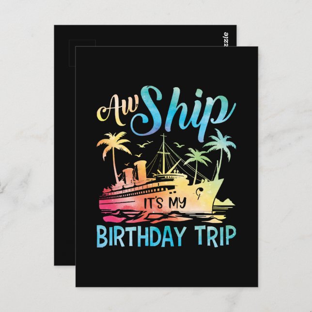 Carte Postale Aw Ship It's My Birthday Trip (Devant / Derrière)