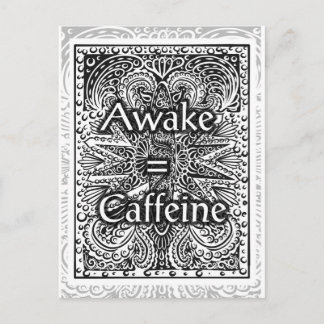 Carte Postale Awake=Caféine - Citation positive