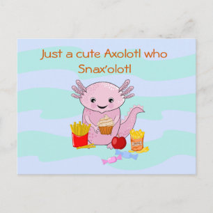 Carte Postale Axolotl Snax'olotl fun