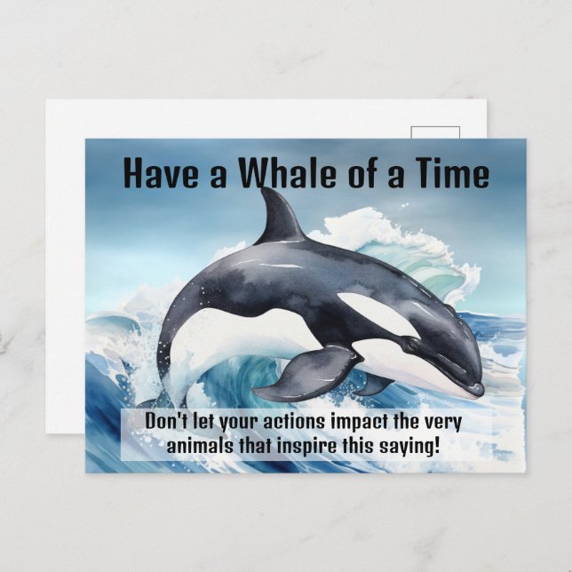 Carte Postale "Ayez une baleine d'un temps" Idiom pivot avec Orc (Devant / Derrière)