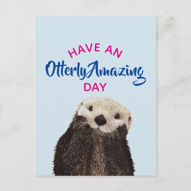 Carte Postale Ayez une photo d'Otter Cute Day Extraordinaire (Devant)