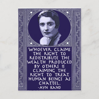 Carte Postale Ayn Rand sur la redistribution des richesses
