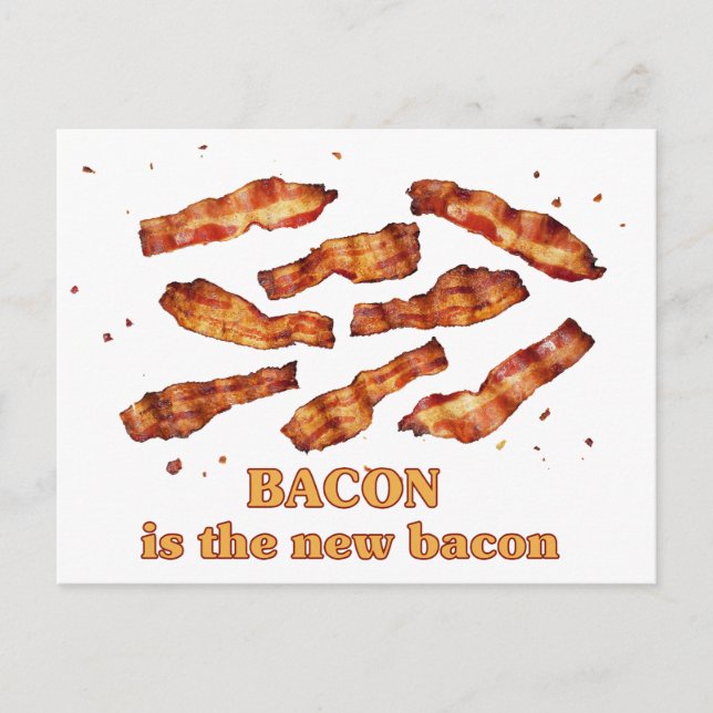 Carte Postale Bacon est la nouvelle balise (Devant)