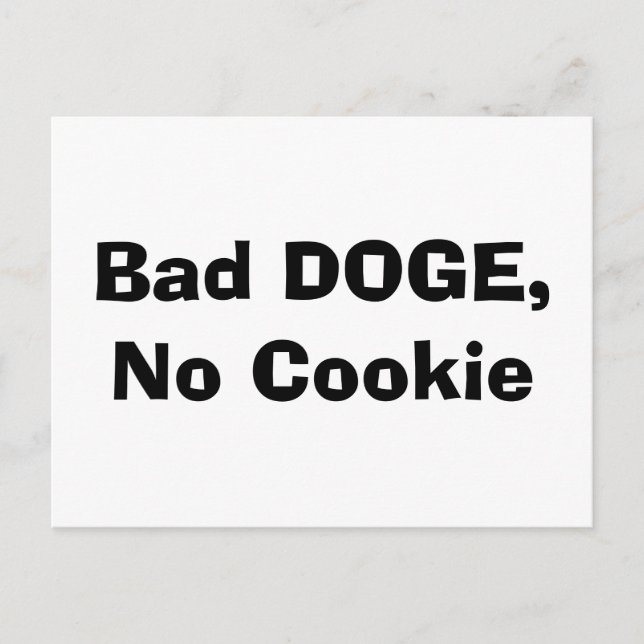 Carte Postale Bad DOGE, pas de biscuit (Devant)
