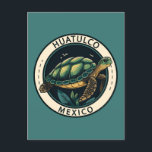 Carte Postale Badge de tortue Huatulco Mexique<br><div class="desc">Design vectoriel Huatulco. Elle est connue pour ses ruines préhispaniques dans le Parque Eco-Arqueológico Copalita voisin,  dont un centre cérémonial avec un grand temple en pierre et un terrain de balle.</div>