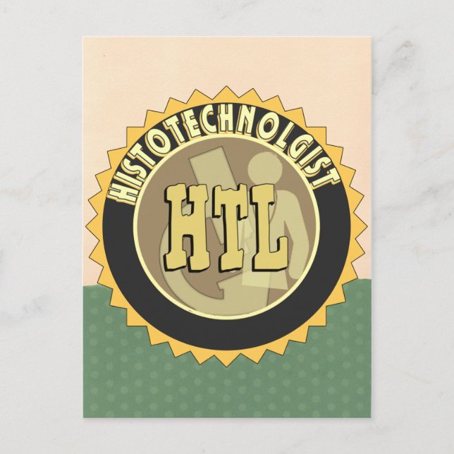 CARTE POSTALE BADGE HTL HISTOTECHNOLOGUE TECHNICIEN EN HISTOLOGI (Devant)