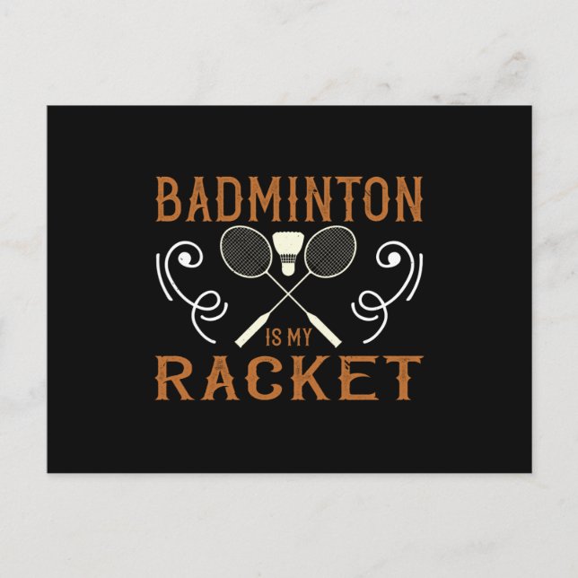 Carte Postale Badminton - Badminton est ma raquette (Devant)