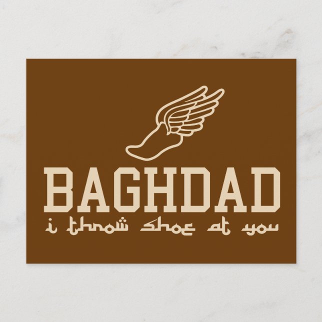 Carte Postale Bagdad - Je vous lance des chaussures (Devant)