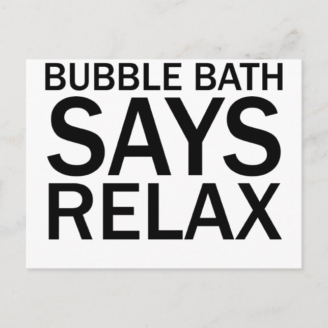 Carte Postale BAIN À BULLE DIT RELAX Funny Bathtime T-shirt (Devant)