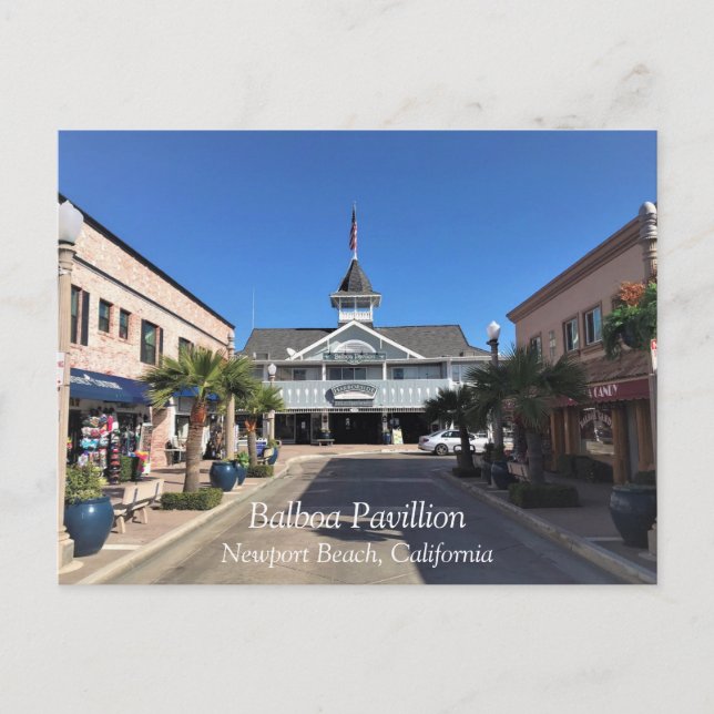 Carte Postale Balboa Pavillion, Newport Beach, Californie (Devant)