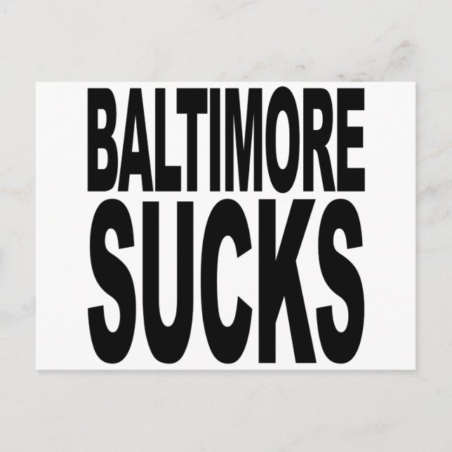 Carte Postale Baltimore Sucks (Devant)