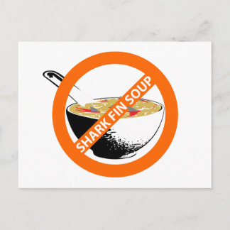 CARTE POSTALE BAN SHARK FIN SOUP