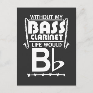 Carte Postale Bass Clarinet Cadeau - Musique musicienne amusante
